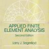 APPLIED FINITE ELEMENT ANALYSIS | LARRY J. SEGERLIND | Wiley