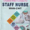 COMPETETIVE WRITTEN EXAMINATION FOR STAFF NURSE WHN CWF | NAVDEEP