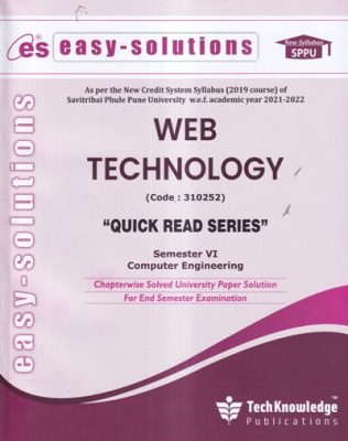 EASY-SOLUTIONS WEB TECHNOLOGY (COMP. ENGG. SEM 6) SPPU | TechKnowledge ...