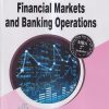 FINANCIAL MARKETS AND BANKING OPERATIONS | DR. SAROJ KUMAR, PROF. PARASHRAM G. KANDEKAR | Thakur