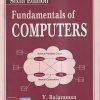 FUNDAMENTALS OF COMPUTERS | V. RAJARAMAN, NEEHARIKA ADABALA | PHI