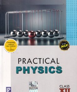COMPREHENSIVE PRACTICAL PHYSICS For Class 12th CBSE | J.N. JAISWAL, STALIN MALHOTRA | Laxmi