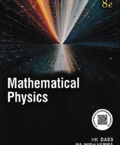 MATHEMATICAL PHYSICS | H.K. DASS, DR. RAMA VERMA | S.Chand
