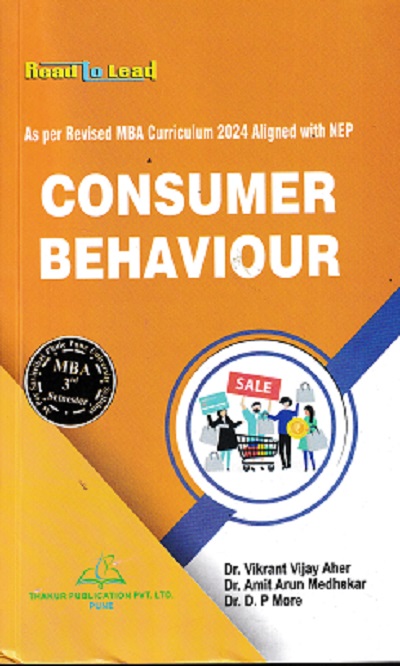CONSUMER BEHAVIOUR | DR. VIKRANT VIJAY AHER| THAKUR