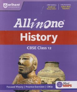 ALL IN ONE HISTORY CBSE Class 12th (2026-27) | NEELANSHU KAUSHIK |  Arihant Publications
