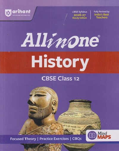 ALL IN ONE HISTORY CBSE Class 12th (2026-27) | NEELANSHU KAUSHIK | Arihant Publications