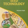PRINCIPLES OF SEED TECHNOLOGY | PHUNDAN SINGH | KALYANI