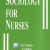 SOCIOLOGY FOR NURSES | N. R. BROTHERS