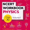 NCERT WORKBOOK PHYSICS VOL I CLASS XI | ARIHANT