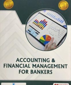 ACCOUNTING & FINANCIAL MANAGEMENT FOR BANKERS IIFB (JAIIB) | Macmillan