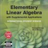 ELEMENTARY LINEAR ALGEBRA WITH SUPPLEMENTAL APPLICATIONS | HOWARD ANTON, CHRIS RORRES | Wiley