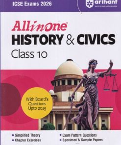 ALL IN ONE HISTORY & CIVICS ICSE CLASS 10th | Arihant Publications