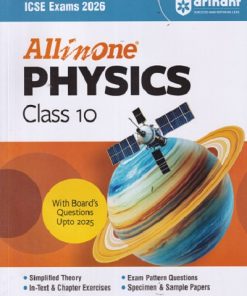 ALL IN ONE PHYSICS ICSE CLASS 10th | Arihant Publications