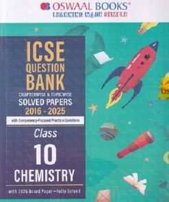 ICSE QUESTION BANK (Chapterwise & Topicwise) Solved Papers Class- 10 CHEMISTRY 2026 | OSWAAL BOOKS