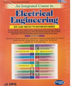 AN INTEGRATED COURSE IN ELECTRICAL ENGINEERING | J.B. GUPTA | Katson