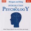 INTRODUCTION TO PSYCHOLOGY | CLIFFORD T. MORGAN, RICHARD A. KING, JOHN R. WEISZ, JOHN SCHOPLER | East West Press