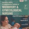 A COMPREHENSIVE TEXTBOOK OF MIDWIFERY & GYNECOLOGICAL NURSING | ANNAMMA JACOB | Jaypee