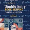 DOUBLE ENTRY BOOK KEEPING (FINANCIAL ACCOUNTING) (TEXTBOOK FOR CBSE CLASS XI) 2026 | T.S. GREWAL | Sultan Chand & Sons