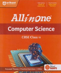 ALL IN ONE COMPUTER SCIENCE CBSE Class 11th (2026-27) | BS RAWAT, RAM TIWARI |  Arihant Publications