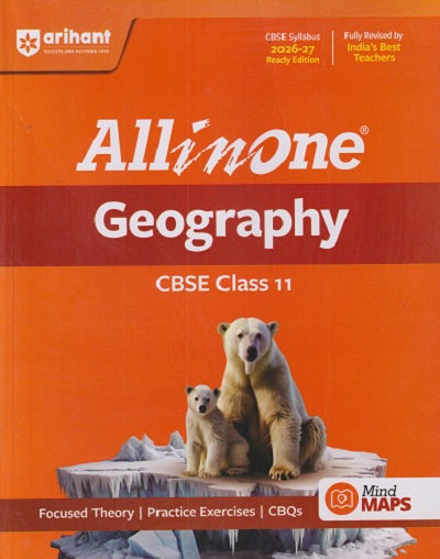 ALL IN ONE GEOGRAPHY CBSE Class 11th (2026-27) | DEEPA TRIPATHI, NAZMA ANSARI | Arihant Publications