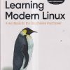 OREILLY LEARNING MODERN LINUX ( A HANDBOOK FOR THE CLOUD NATIVE PRACTITIONER) | MICHAEL HAUSENBLAS | Shroff Publishers And Distributors (SPD)