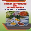 DIETARY SUPPLEMENTS AND NUTRACEUTICALS - For Final Year BPharm - Semester 8 | Megha Tiwari, Dr. Vishal Dubey | Nirali Prakashan