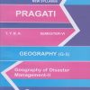 GEOGRAPHY OF DISASTER MANAGEMENT 2: Geography (G-3) (Third Year TY BA Semester 6)
