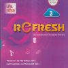 REFRESH A Coursebook Of Computer Science (WINDOW 10 MS OFFICE 2016) Class- 3 | नवनीत एज्युकेशन (इंडिया) लि (Navneet Education India Ltd)