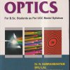 A TEXTBOOK OF OPTICS | DR. N. SUBRAHMANYAM, BRIJ LAL, DR. M.N. AVADHANULU | S. CHAND