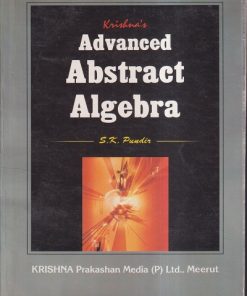 ADVANCED ABSTRACT ALGEBRA | S.K. PUNDIR |KRISHNA PRAKASHAN MEERUT