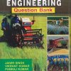 AGRICULTURAL ENGINEERING QUESTION BANK | JAIVIR SINGH, VIKRANT KUMAR, PANKAJ KUMAR | JAIN BROTHERS