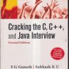 CRACKING THE C, C++, AND JAVA INTERVIEW | S. G. GANESH , SUBHASH K. U