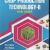 CROP PRODUCTION TECHNOLOGY-II (RABI CROPS) | R.K.PANNU, A.K. DHAKA, SATISH KUMAR, PATTAM KEERTHI | KALYANI
