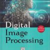 DIGITAL IMAGE PROCESSING | S. JAYARAMAN, S. ESAKKIRAJAN, T. VEERAKUMAR | McGraw Hill