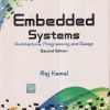 EMBEDDED SYSTEMS (Architecture Programming And Design) | RAJ KAMAL | McGraw Hill
