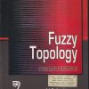FUZZY TOPOLOGY | N PALANIAPPAN | NAROSA