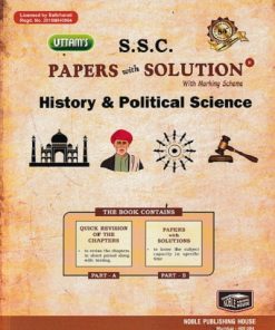 UTTAM'S S.S.C. PAPERS WITH SOLUTION HISTORY & POLITICAL SCIENCE CLASS-10TH