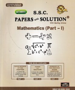 UTTAM'S S.S.C. PAPERS WITH SOLUTION MATHEMATICS (PART-I) CLASS-10TH