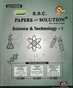UTTAM'S S.S.C. PAPERS WITH SOLUTION SCIENCE & TECHNOLOGY- I CLASS-10