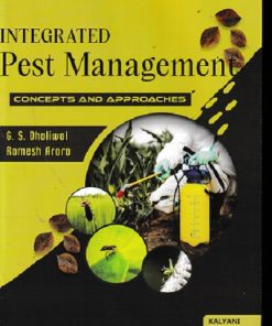 INTEGRATED PEST MANAGEMENT (CONCEPT AND APPROACHES) | G.S. DHALIWAL, RAMESH ARORA | KALYANI