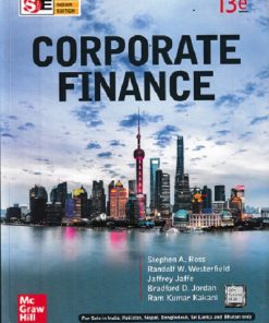 CORPORATE FINANCE | ROSS, WESTERFIELD, JAFFE, JORDEN, KAKANI | McGraw Hill