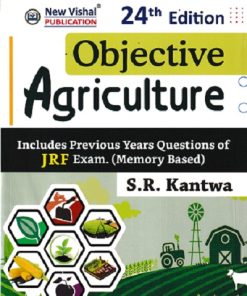 OBJECTIVE AGRICULTURE (JRF Exam) | S.R. KANTWA | New Vishal