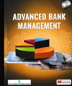 ADVANCED BANK MANAGEMENT (CAIIB) | Macmillan