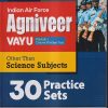 INDIAN AIR FORCE AGNIVEER VAYU PHASE-I ONLINE WRITTEN TEST OTHER THAN SCIENCE SUBJECTS (30 PRACTICE SETS) | ARIHANT