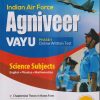 INDIAN AIR FORCE AGNIVEER VAYU PHASE-I ONLINE WRITTEN TEST SCIENCE SUBJECTS | ARIHANT