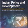 INDIAN POLICY AND DEVELOPMENT | SAUMITRA MOHAN