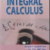INTEGRAL CALCULUS | SHANTI NARAYAN, DR. P.K. MITTAL | S.CHAND