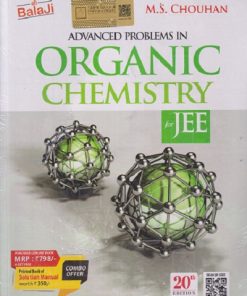 ADVANCED PROBLEMS IN ORGANIC CHEMISTRY FOR JEE | M.S. CHOUHAN | Shri Balaji Publications