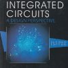 DIGITAL INTEGRATED CIRCUITS A DESIGN PERSPECTIVE | JAN M. RABAEY, ANANTHA CHANDRAKASAN, BORIVOJE NIKOLIC | PEARSON