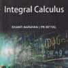 INTEGRAL CALCULUS | SHANTI NARAYAN, DR. P.K. MITTAL | S.CHAND
